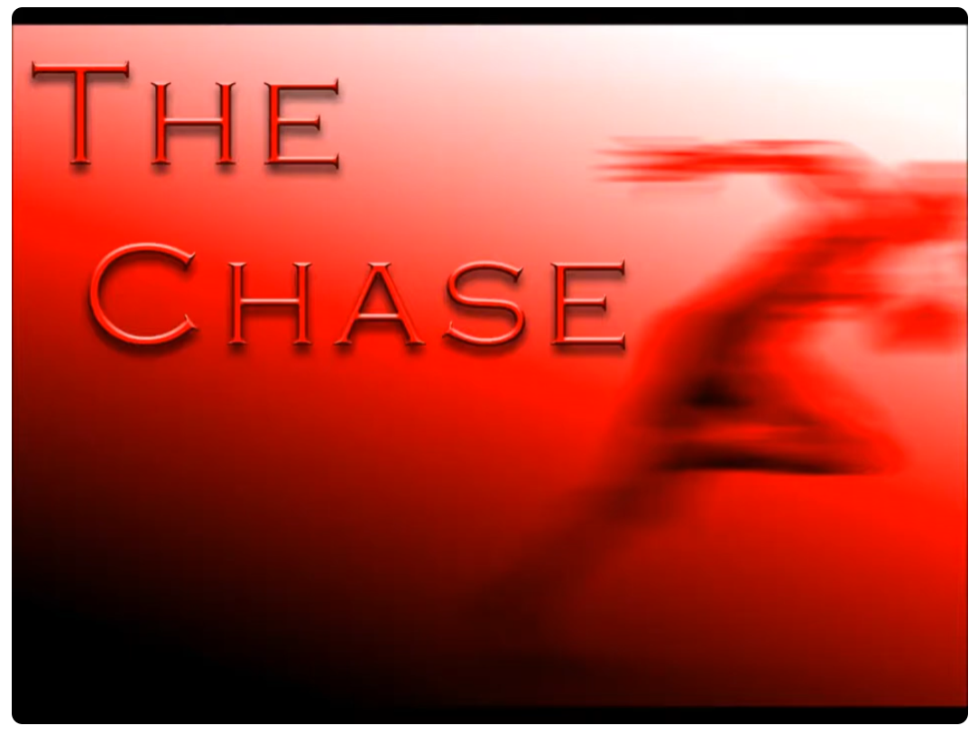 The Chase early Pombrah artwork with red motion blur and large serif title